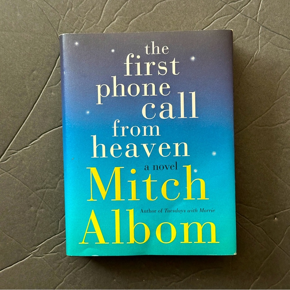 The First Phone Call From Heaven by Mitch Albom | Fiction | Hardcover Book